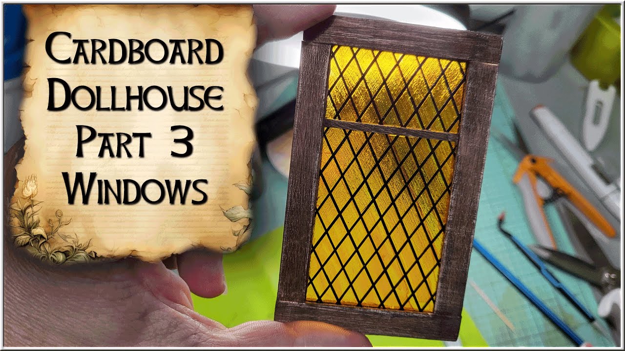 Cardboard Dollhouse Part 3 - Leaded / Stained Glass Windows