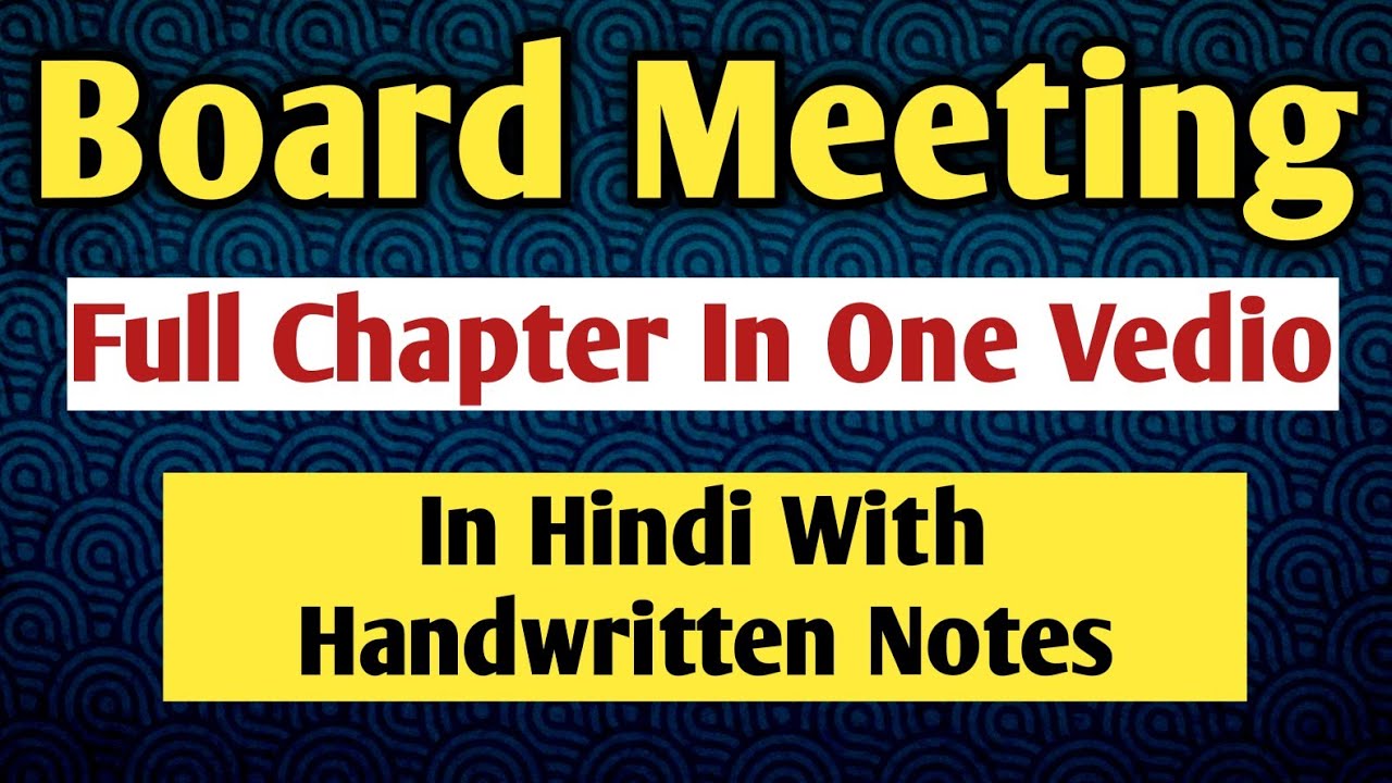 BOARD MEETING |COMPANY LAW |BOARD MEETING COMPANIES ACT 2013 |MEETING OF BOARD OF DIRECTORS.