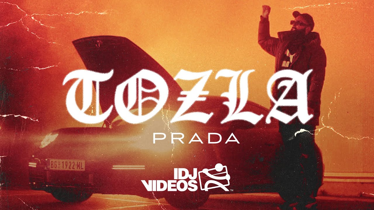 TOZLA - PRADA (OFFICIAL VIDEO)