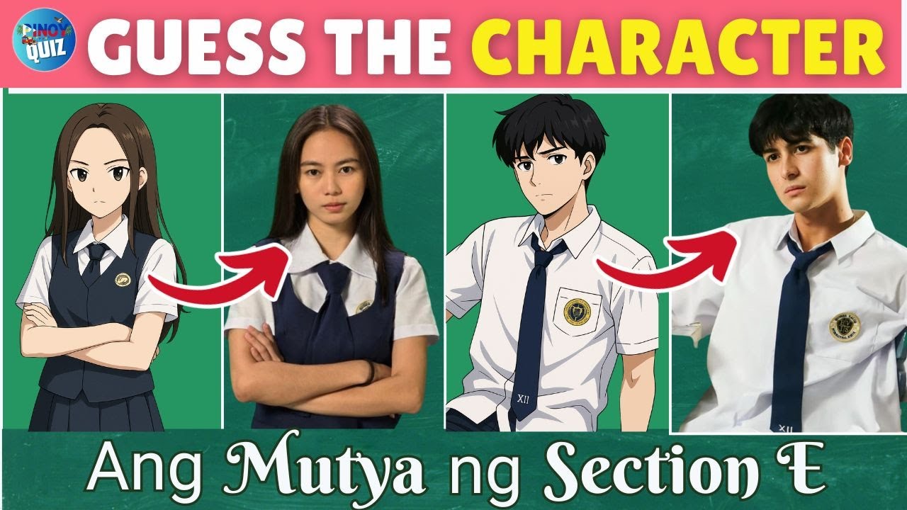 Ang Mutya ng Section E Quiz | Anime Edition 👑💫