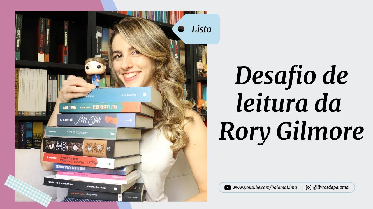 O que li do desafio de leitura da Rory Gilmore | Paloma Lima