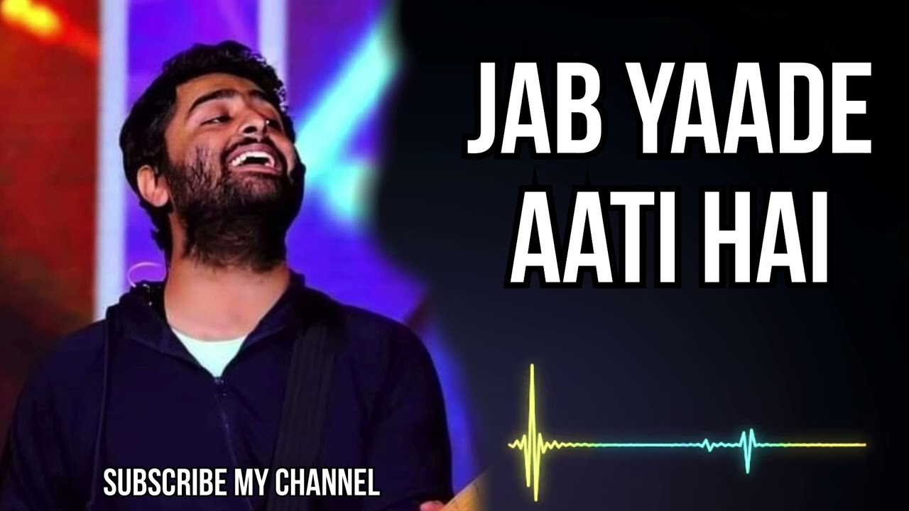 Jab yaade aati hai | Arijit singh | new song 2026