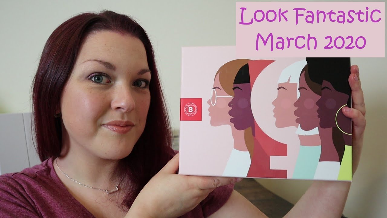 Look Fantastic MARCH 2020 - Unconstricted Edit//UK Beauty Subscription