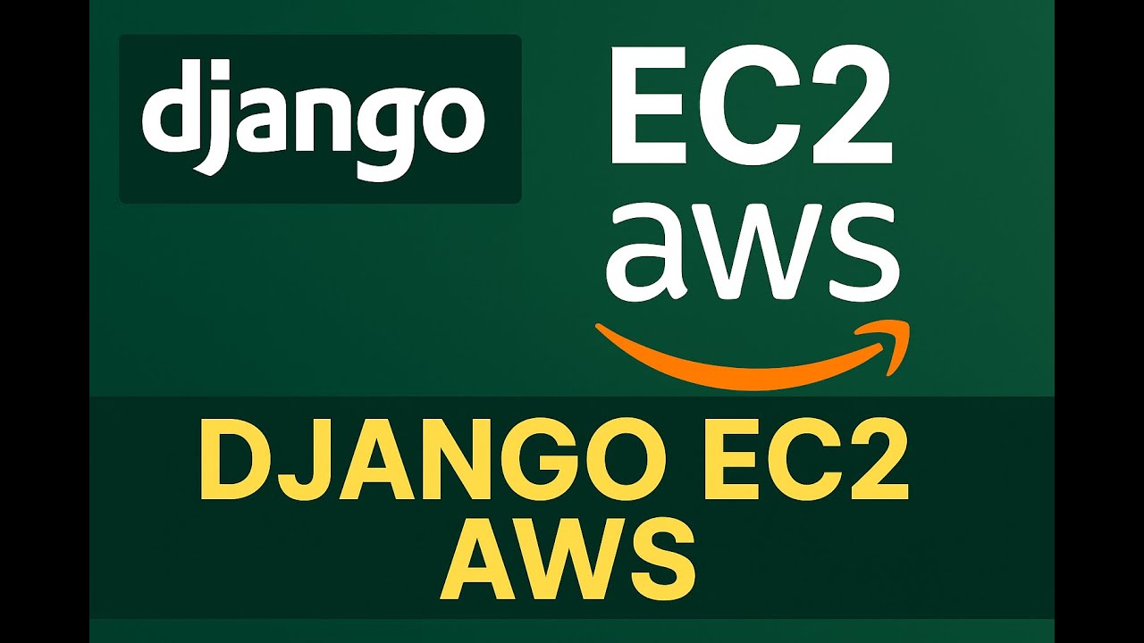 [2025] Deploy Your Django App to AWS EC2 - Step-by-Step Guide