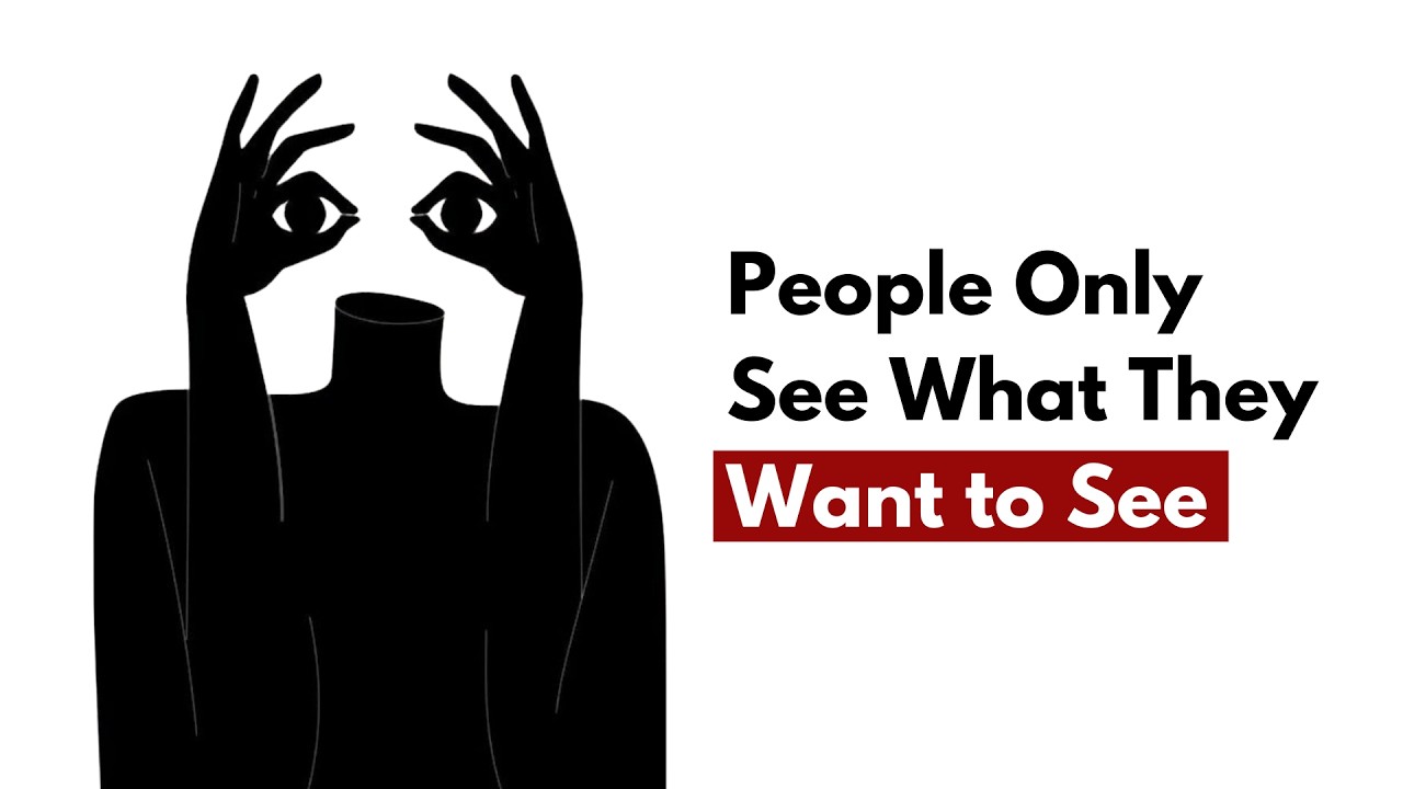 Why Your Mind Ignores the Truth (Confirmation Bias)