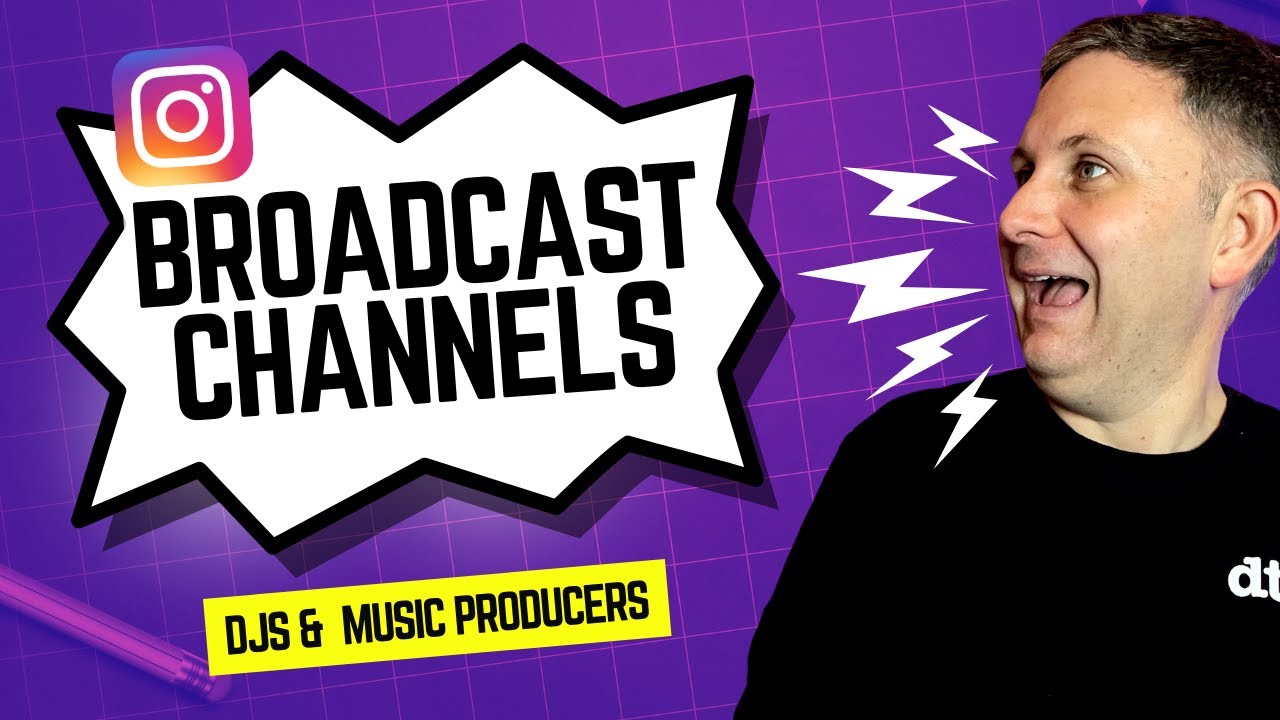 Instagram Broadcast Channels for DJ / Music Producers