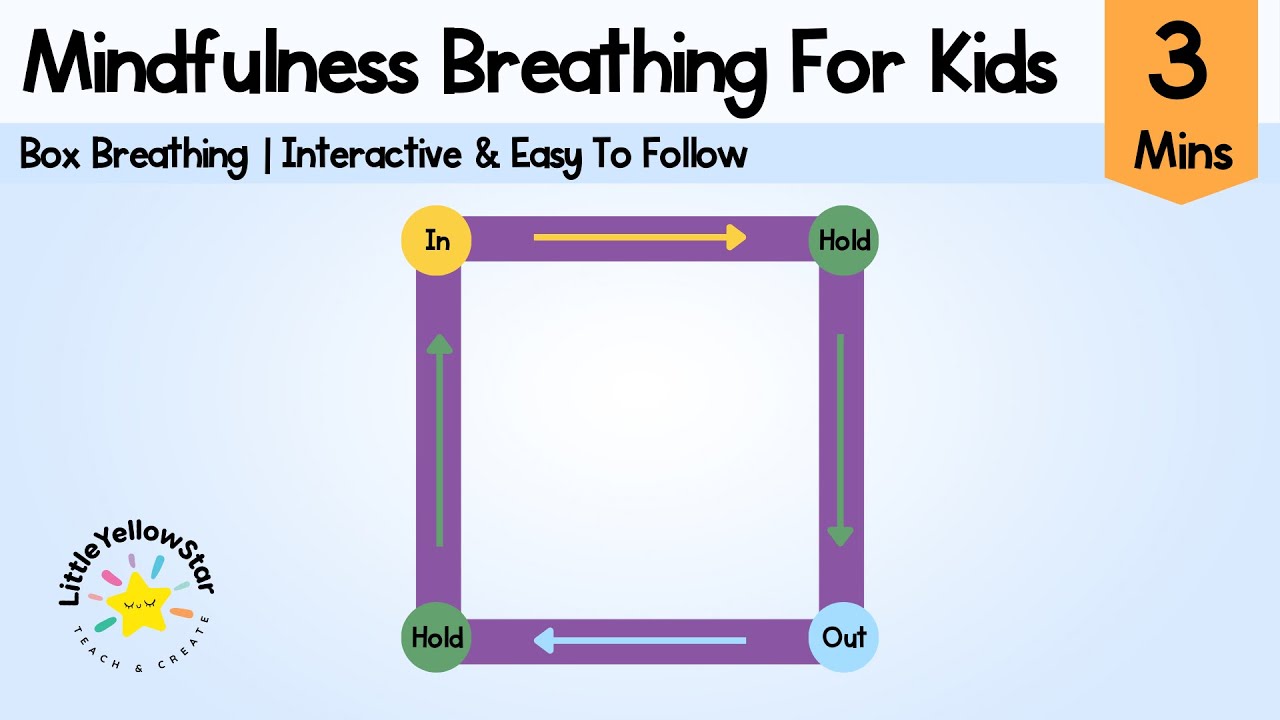 Box Breathing For Kids | Box Breathing Exercise For Kids - Calm Down Video For Kids
