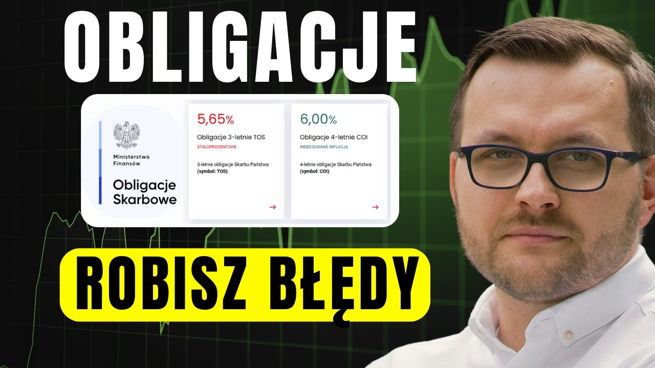 Polacy ŹLE inwestują w Obligacje Skarbowe - unikaj błędów