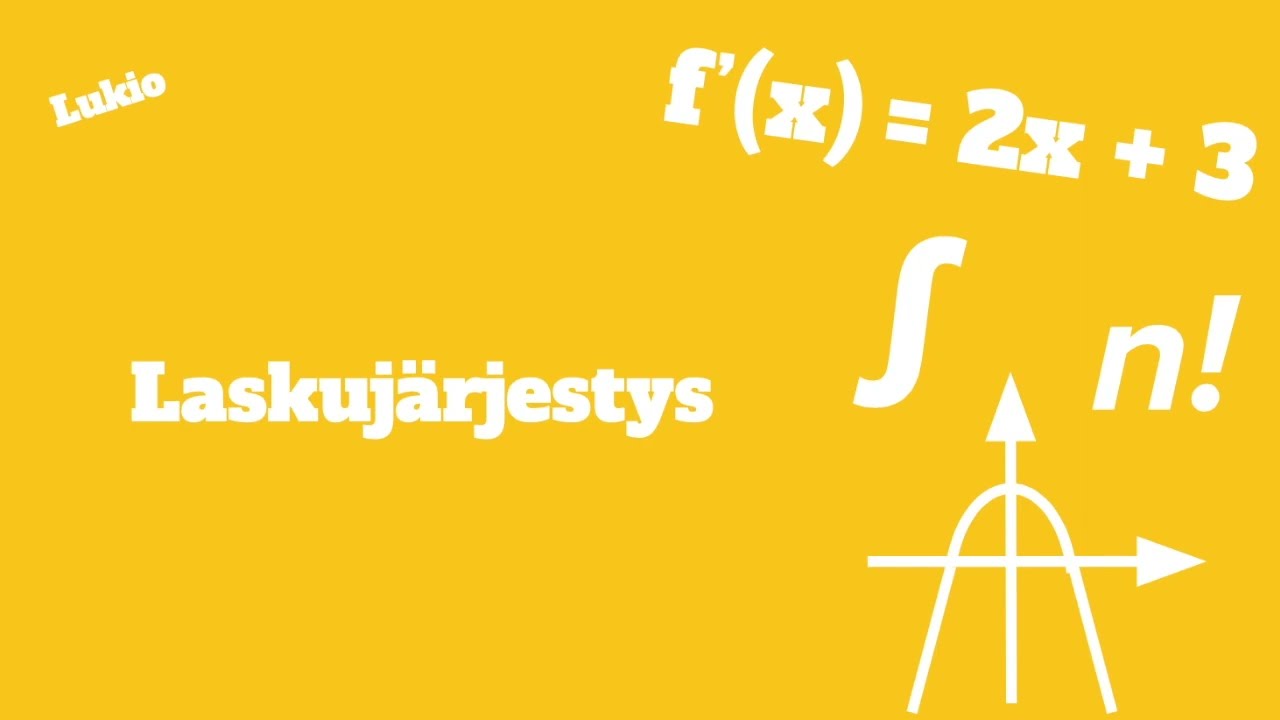 Lukio: Laskujärjestys
