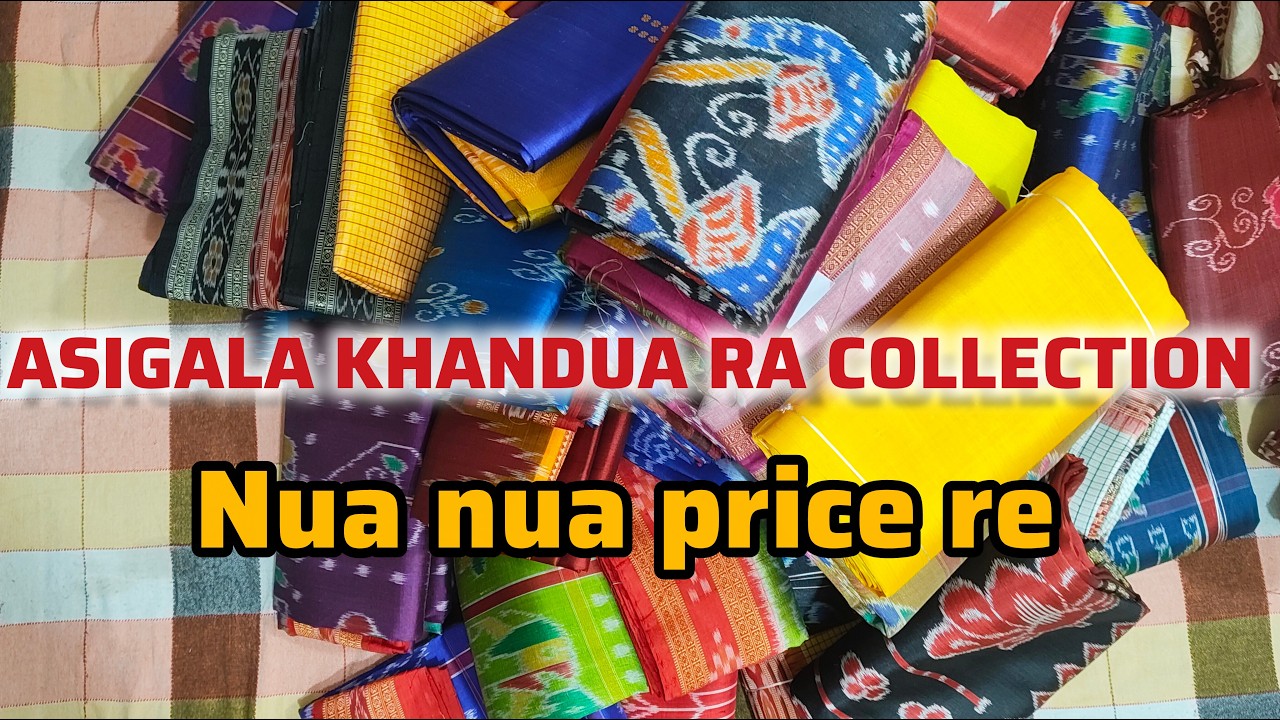 KHANDUA RA BHARPUR COLLECTION !!!