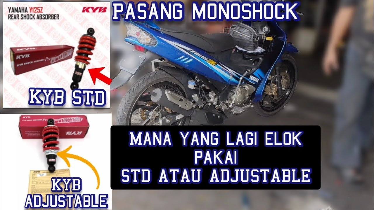 pasang mono KYB adjustable Y125ZR  KYB STD VS KYB adjustable | YAMAHA | MONOSHOCK