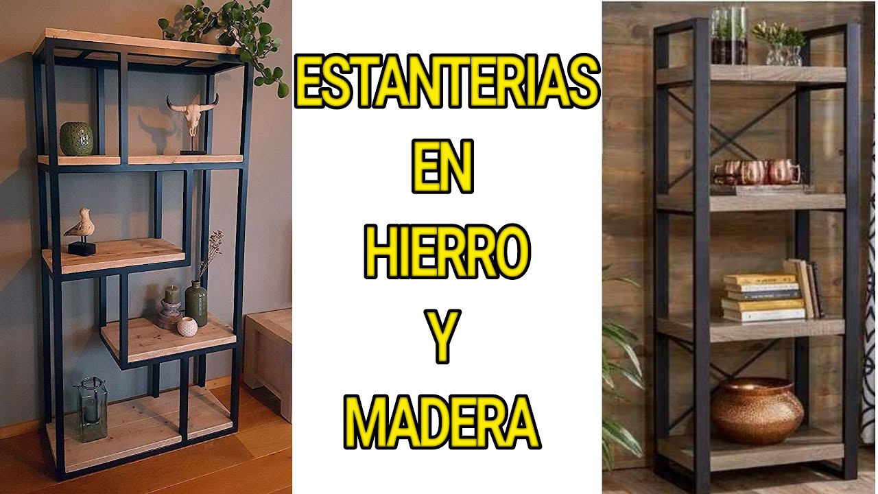 ESTANTERIAS EN HIERRO Y MADERA 💖 IDEAS 2024💖