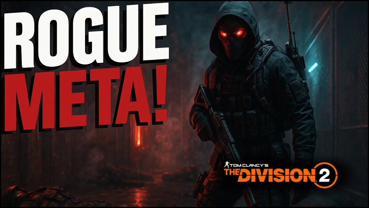 🚨 THE DIVISION 2 – ROGUE META IS BACK! 🚨