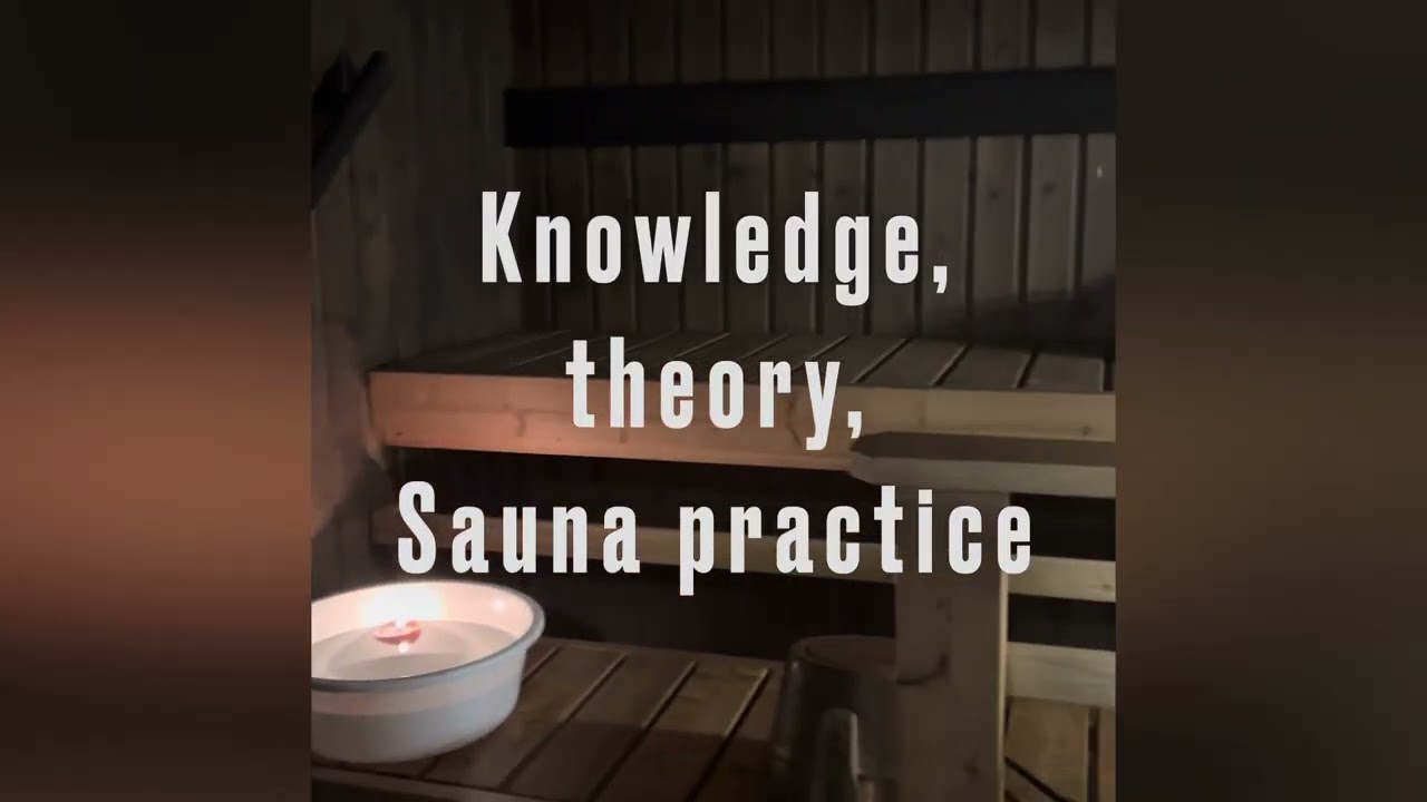 Learn more of Finnish sauna! Sauna Intensive, workshop in Finland