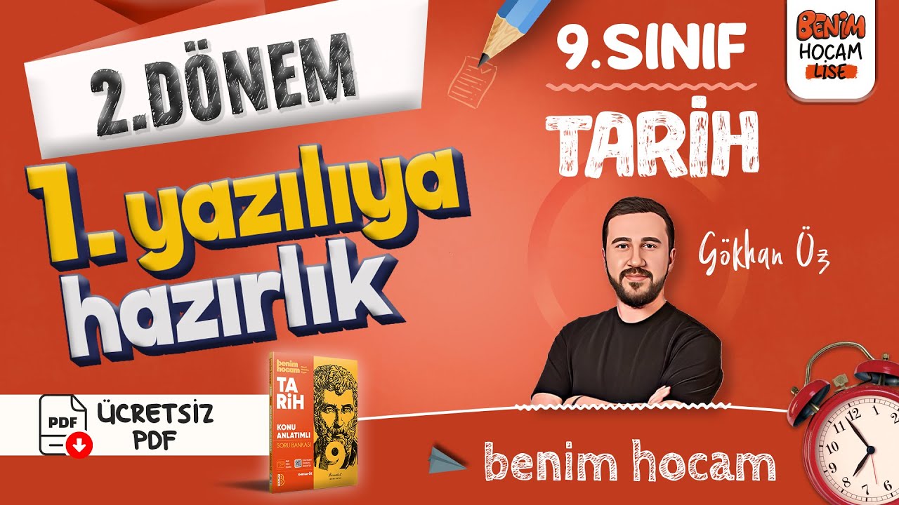 9.Sınıf - Tarih - 2.Dönem - 1.Yazılıya Hazırlık - Gökhan ÖZ - 2025 (Ücretsiz PDF)