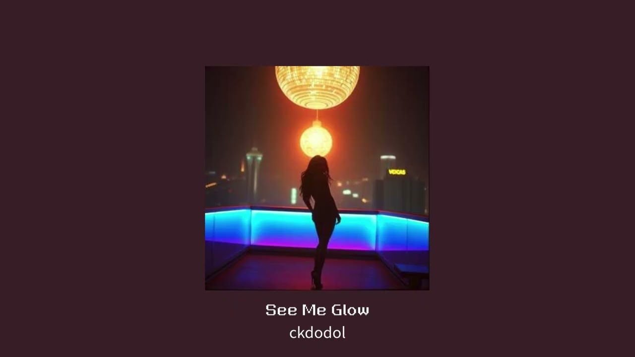 ckdodol - See Me Glow [Official Audio]
