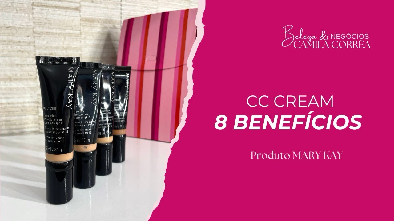 CC CREAM FPS 15 - Conheça + os produtos Mary Kay