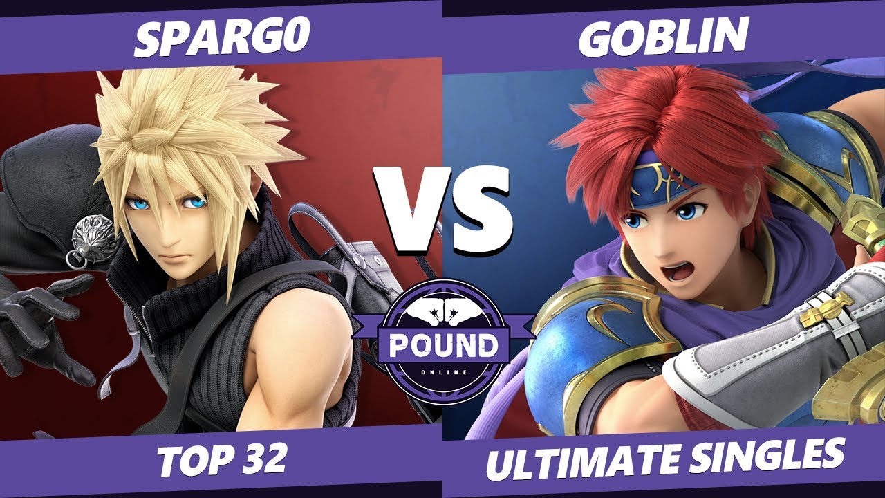 Pound Online 2020 SSBU Winners Top 32 - Goblin (Roy) Vs. Spargo (Cloud) Smash Ultimate Singles