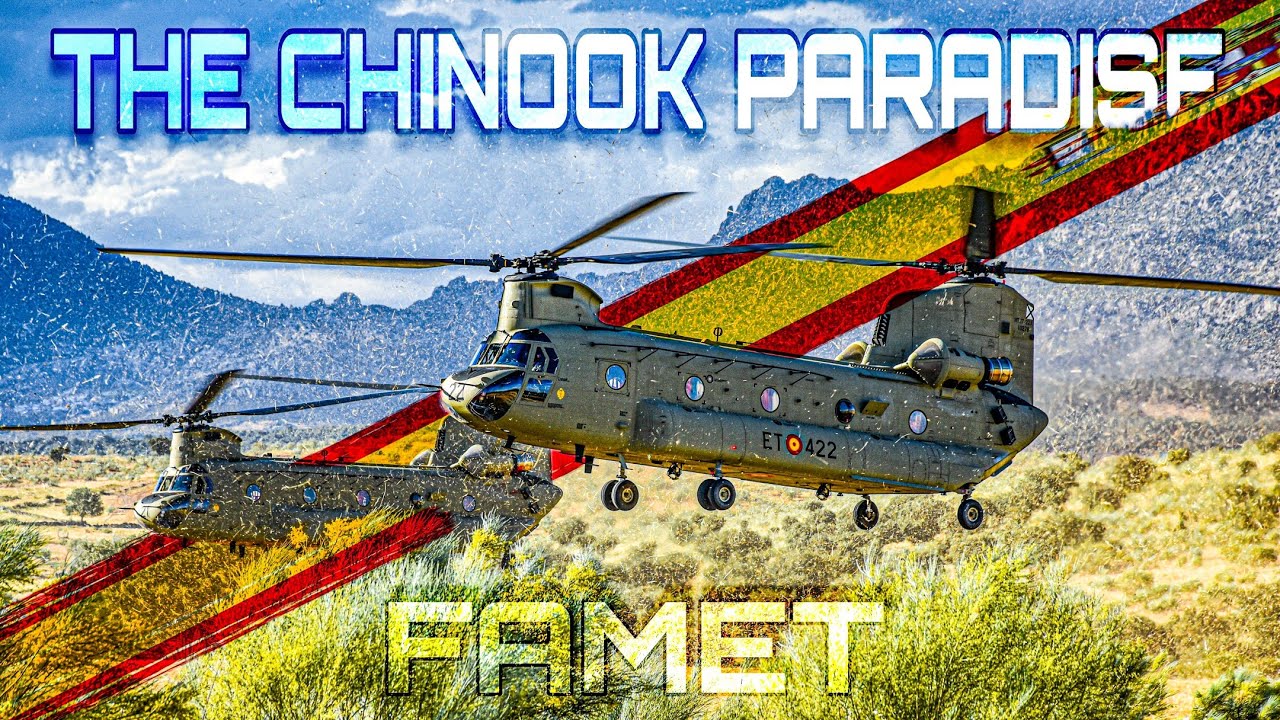 THE CHINOOK PARADISE - DESCUBRE AL CH-47F DEL BHELTRA V DESDE MUY CERCA