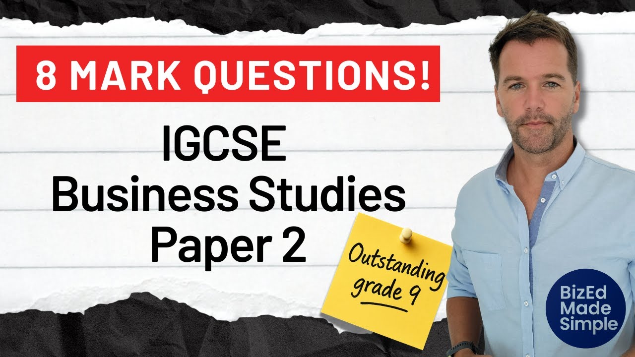 IGCSE Business Studies 8 Mark Questions - Paper 2- Technique