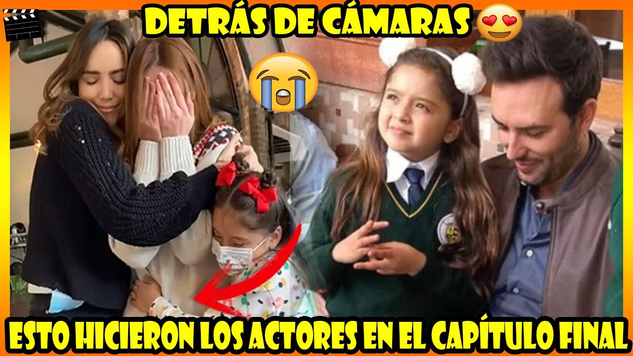 Muy Triste así se despidieron los actores de Pa Quererte en su capítulo Final | Detrás de Cámaras