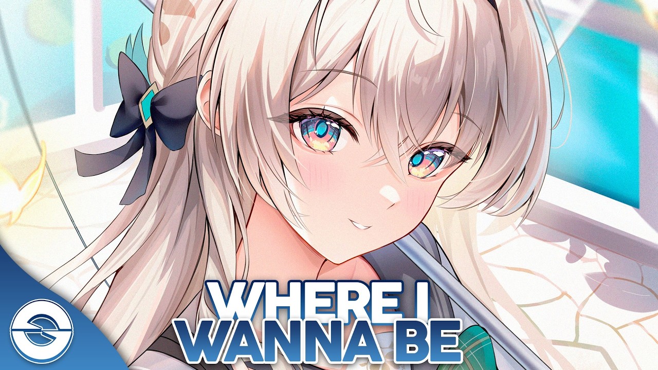 Nightcore - Where I Wanna Be (Lyrics)