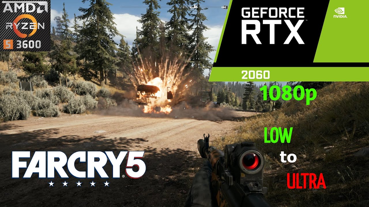 Far Cry 5 : RTX 2060 + Ryzen 5 3600 ( Low to Ultra Settings )
