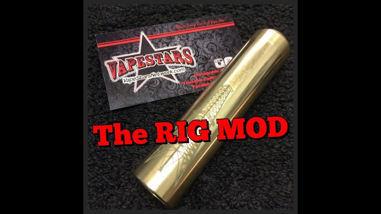 The RIG MOD
