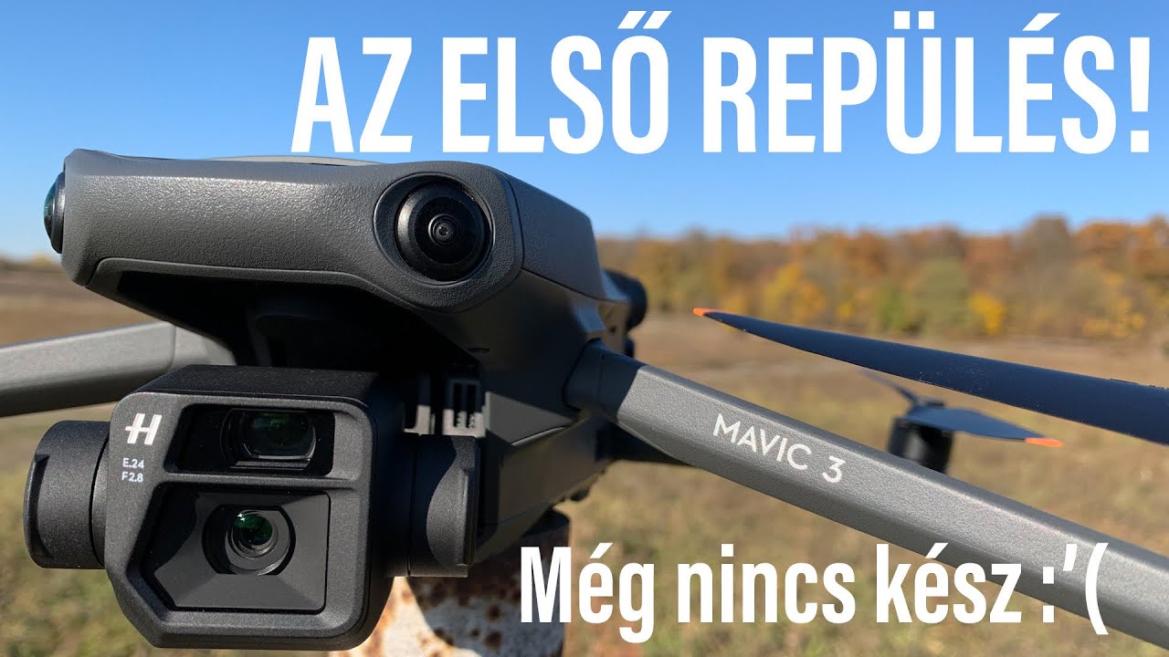 DJI Mavic 3 - Az első repülés - Drone Hungary - Drón teszt