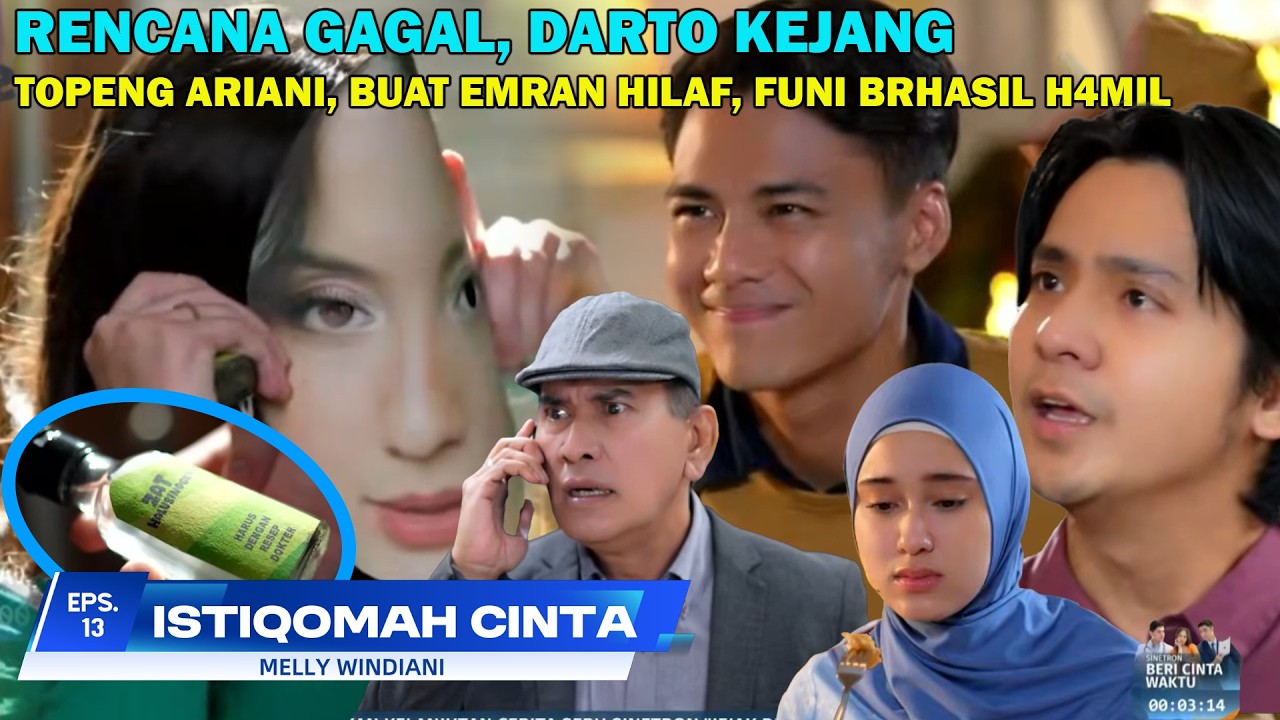 Funi Sukses Jebak Emran dg 0bat Kuat & H4mil, ISTIQOMAH CINTA SCTV Hari Ini Minggu 22 Februari 2026
