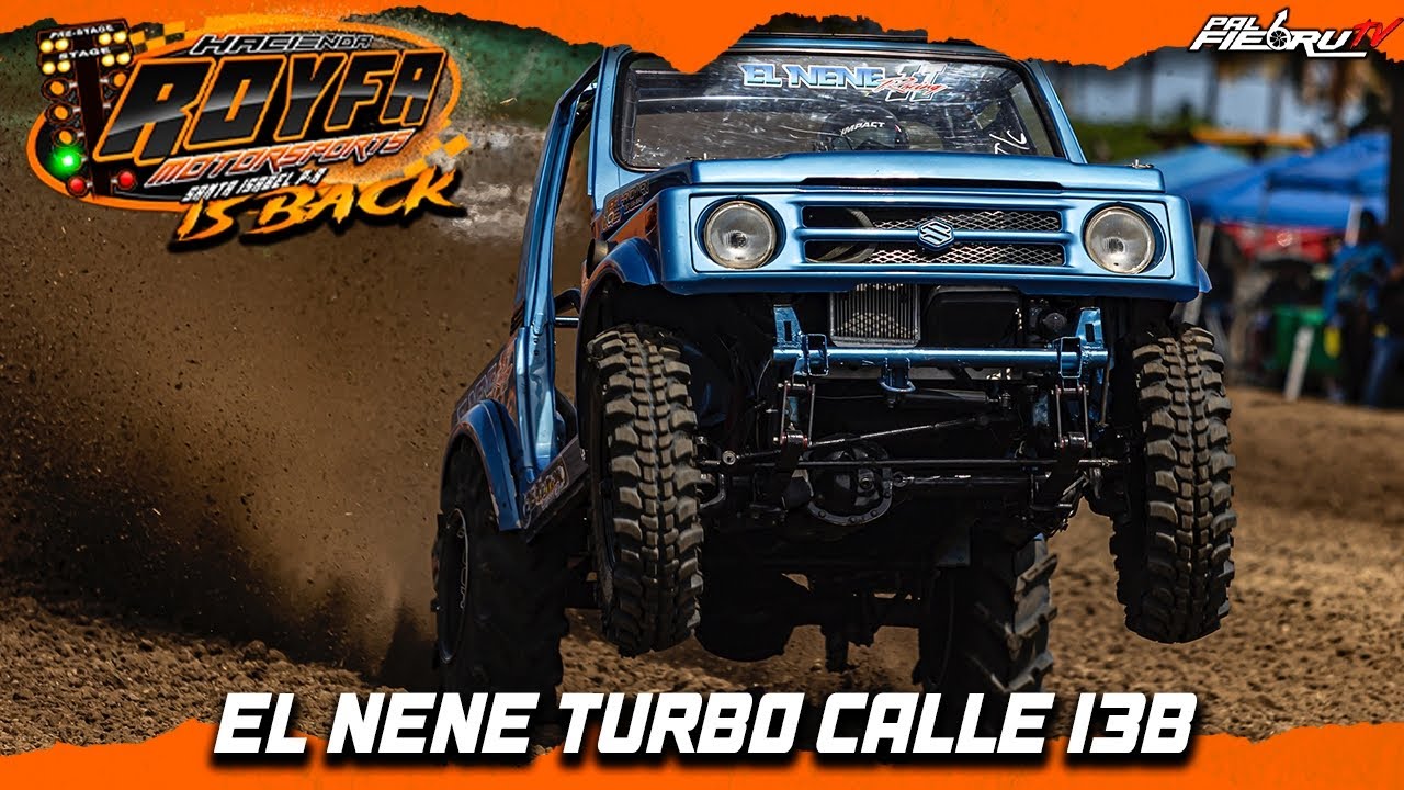 EL NENE RACING TURBO CALLE 13B TURBO SE ROBA EL SHOW EN WHELLIES EN LA HACIENDA ROYFA IS BACK