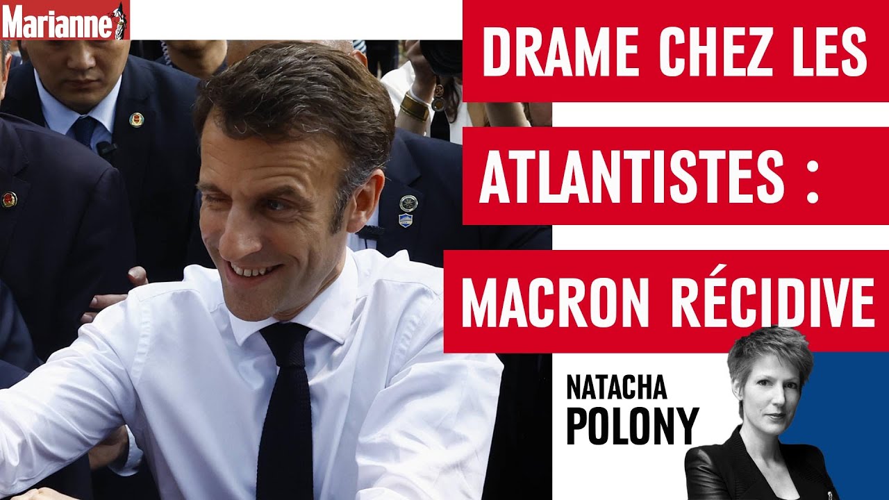 Drame chez les Atlantistes : Macron récidive
