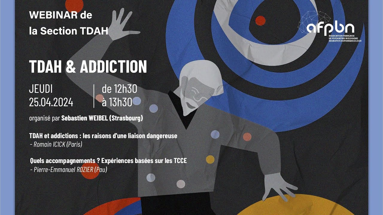 Webinar de la section TDAH du 25/04/2024