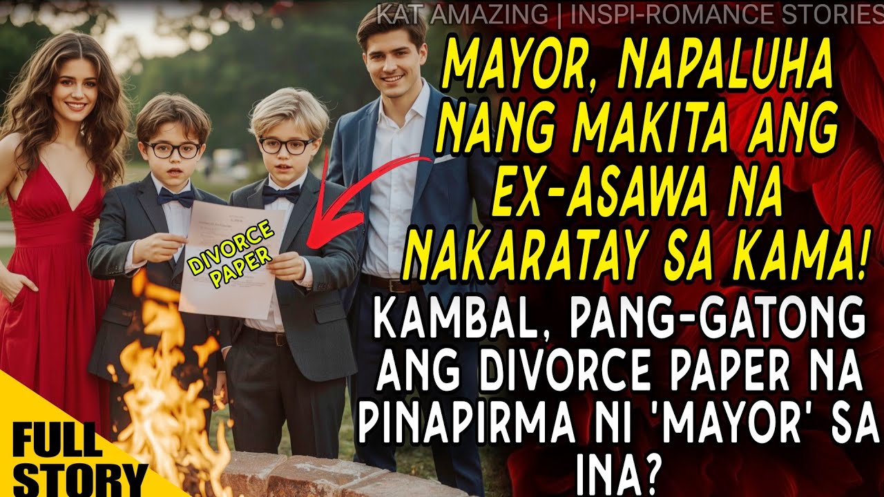 KAMBAL, PANG-GATONG ANG DIVORCE PAPER NA PINAPIRMA NI 'MAYOR' SA INA? NAPALUHA NAKITA ANG  EX-ASAWA