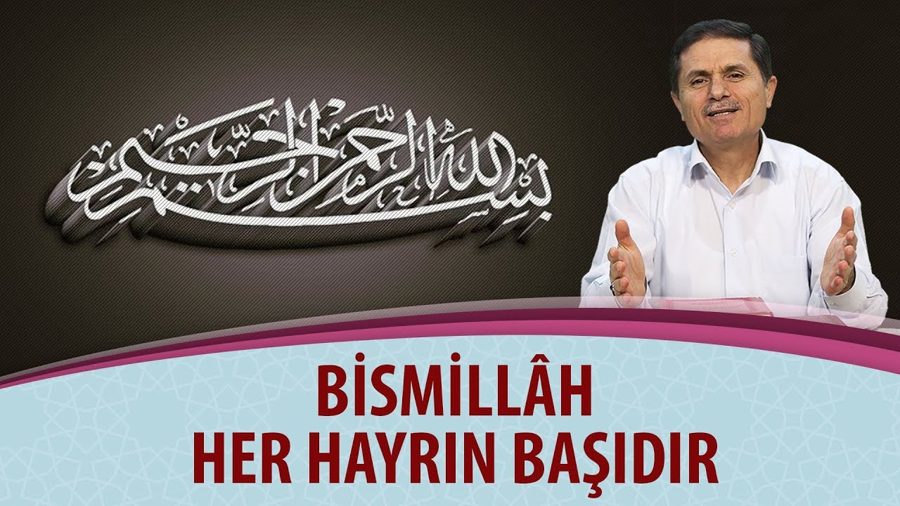 Dr. Ahmet &Ccedil;OLAK - Bismill&acirc;h her hayrın başıdır!