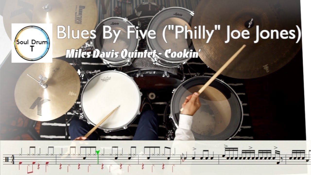 Miles Davis Quintet - Blues By Five /Philly Joe Jones (ds) / drum transcription #milesdavis