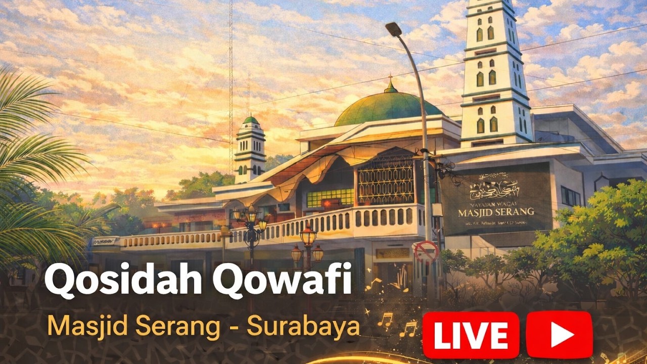 QOSIDAH QOWAFI MALAM 21 RAMADHAN || MASJID SERANG