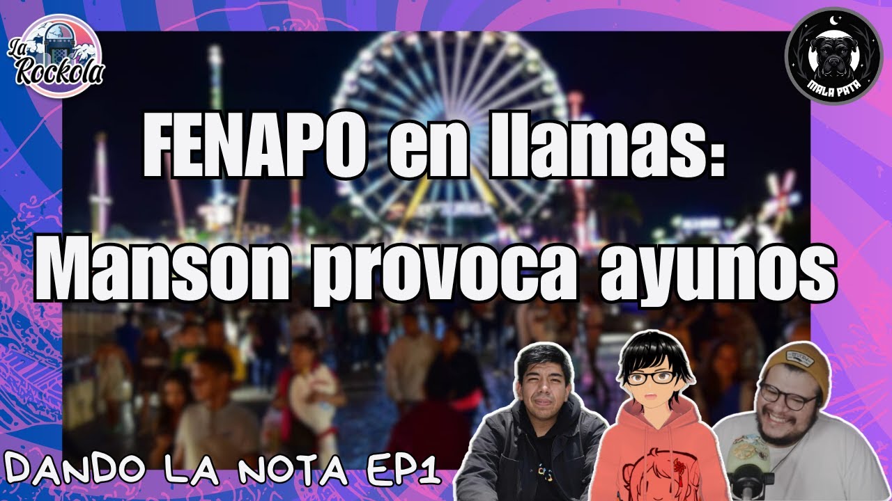 ¿Ayuno contra Manson? LISA en México y la Muerte del Formato Físico | Dando la Nota Ep1
