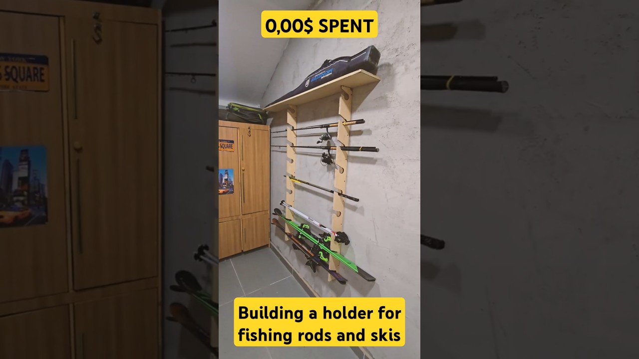 Building a holder for fishing rods and skis