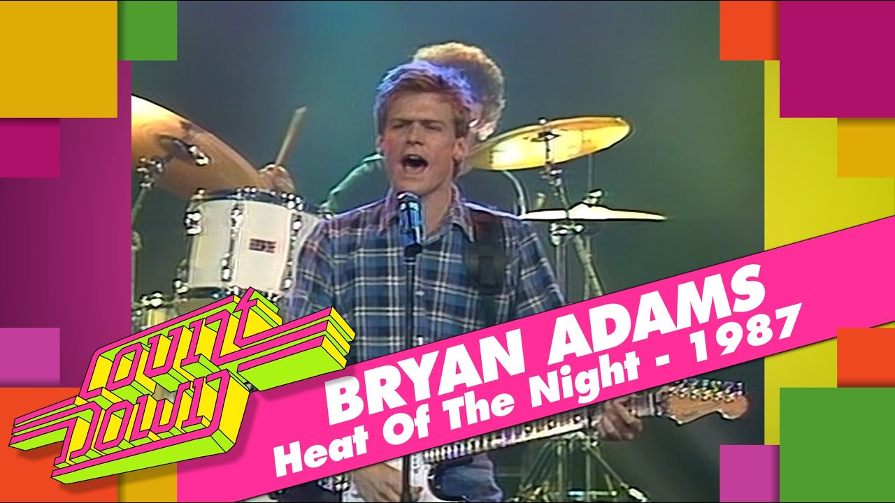 Bryan Adams - Heat Of The Night (Countdown, 1987)