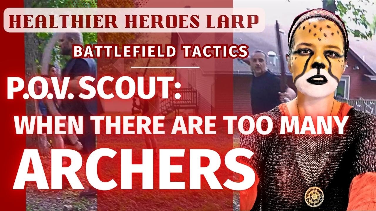 Why are there so many ARCHERS?! - POV LARP Combat, Alliance Gettysburg, May 2025