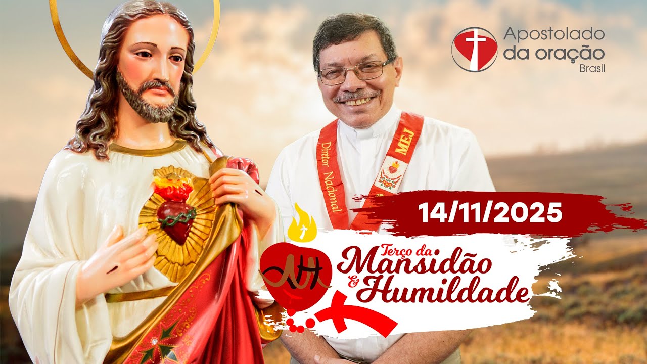 Para que busquemos a santidade em nosso dia a dia!  Terço da Mansidão e Humildade - 14/11/2025
