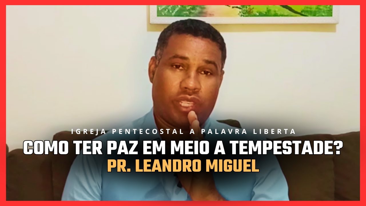 Como Ter Paz em Meio A Tempestade?