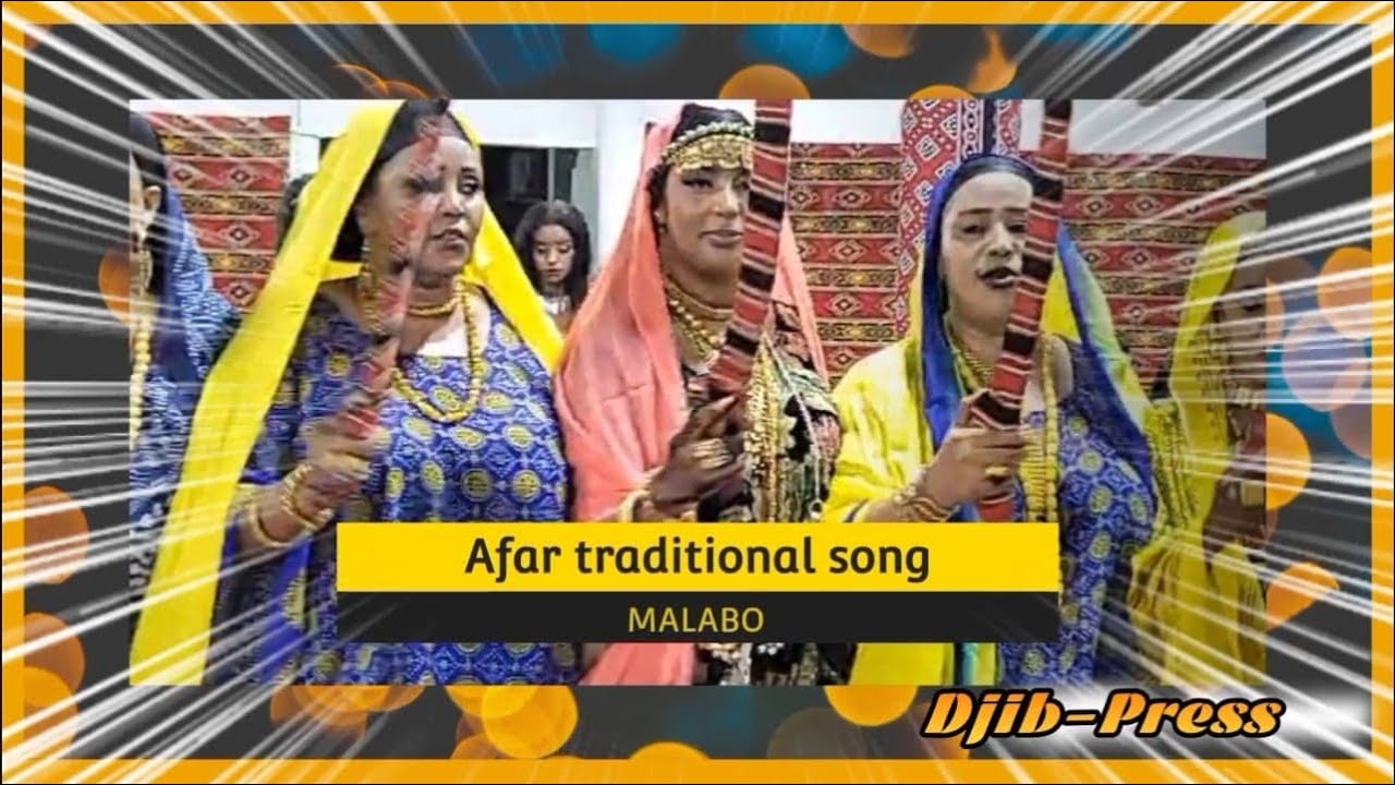 Afar Traditional Song 2022 : KALAY