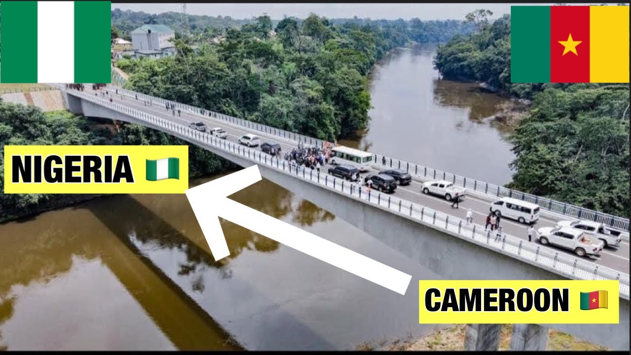 A 1.5Km Bridge Linking Nigeria 🇳🇬 and Cameroon 🇨🇲 ~ Mfum to Ekok Road
