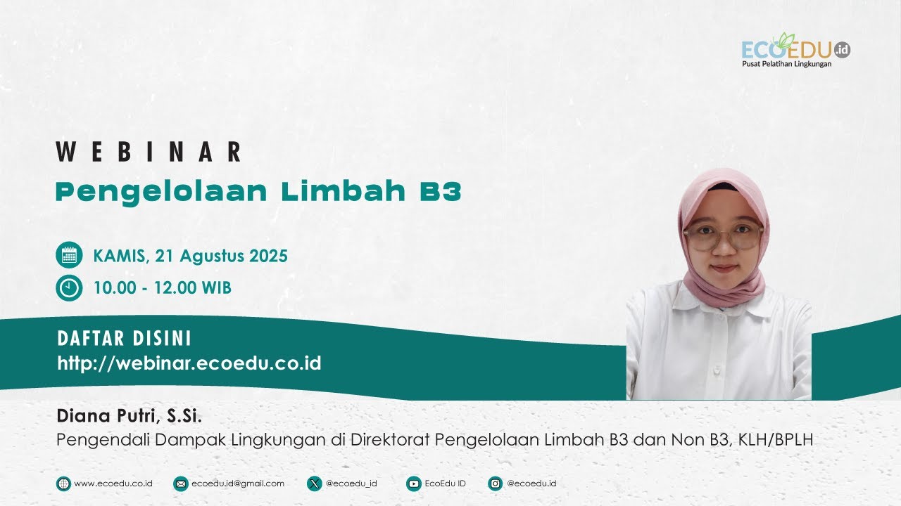 Webinar 122 Pengelolaan Limbah B3
