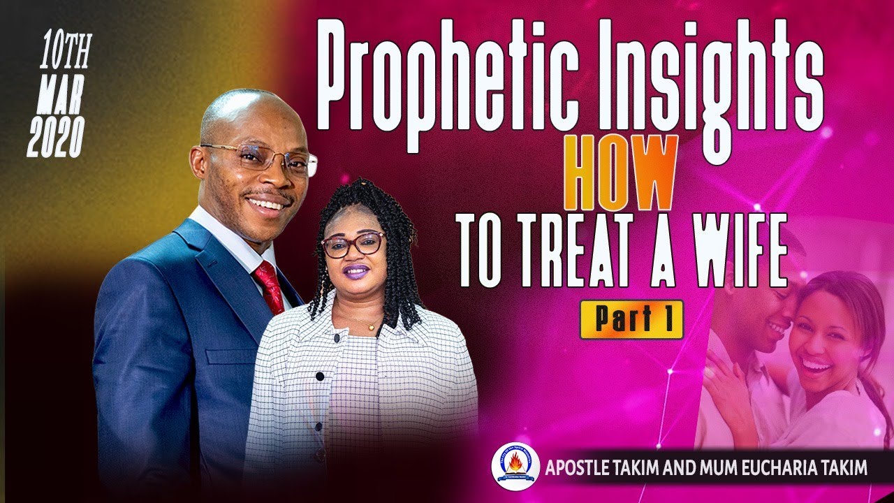 MORNING CLOUD TV -- PROPHETIC INSIGHTS - HOW TO TREAT A WIFE - Part 01