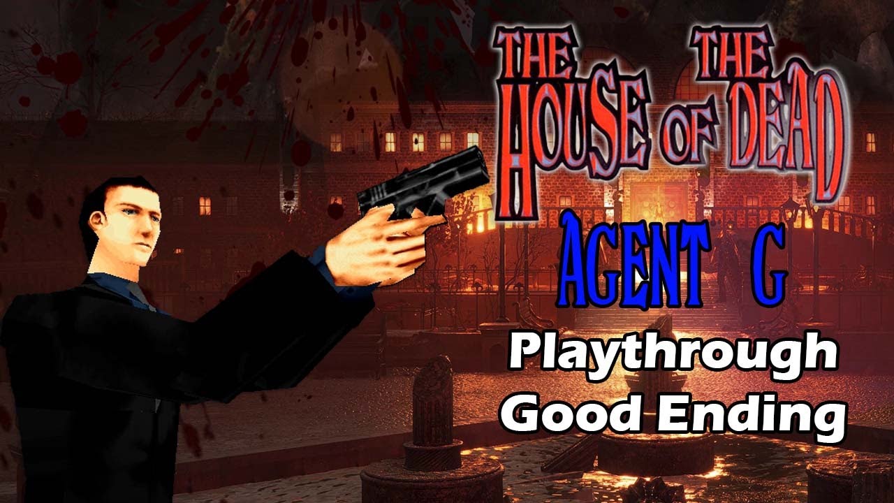 The House of the Dead: Agent G Playthrough (Good Ending)