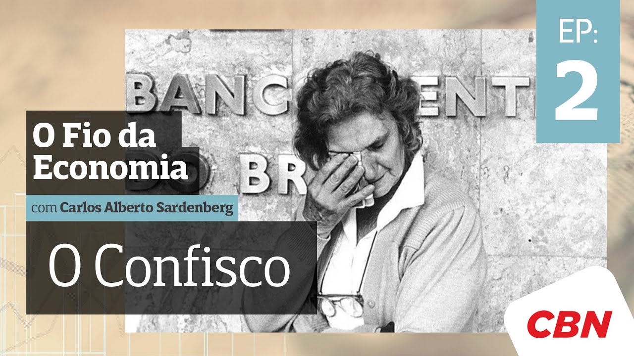 Podcast 'O Fio da Economina': episódio 2 - O Confisco, com Zélia Cardoso de Mello