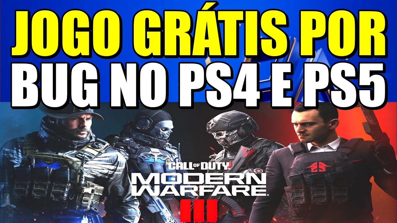 JOGO GRÁTIS NO PLAYSTATION POR BUG PARA DONOS DE PS4 E PS5 Call of Duty: Modern Warfare 3